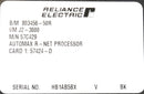 57C429 By Reliance Electric R-Net Processor Module NSNB AutoMax