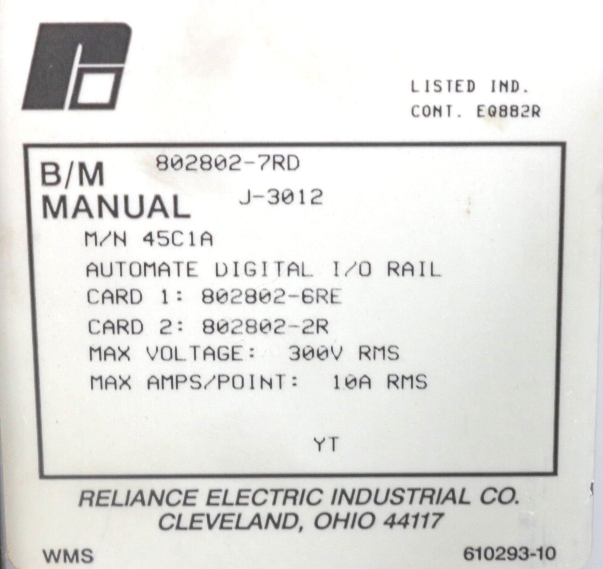 45C1A By Reliance Electric J-3012 Digital I/O Rail Controller AutoMate