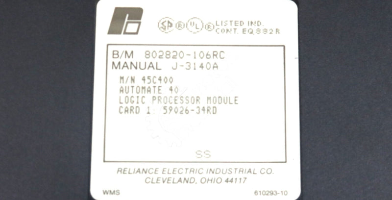 45C400A By Reliance Electric Logic Processor Module AutoMate