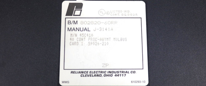 45C410A By Reliance Electric J-3141A Control Processor Module AutoMate