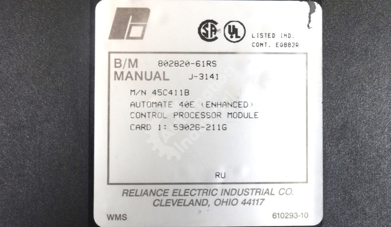45C411B By Reliance Electric 40E Control Processor Module AutoMate