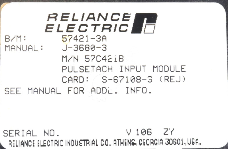 57C421B By Reliance Electric Pulse Tach Input Module AutoMax