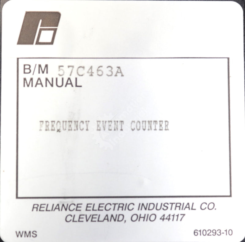 57C463A By Reliance Electric Frequency Event Counter Module AutoMax